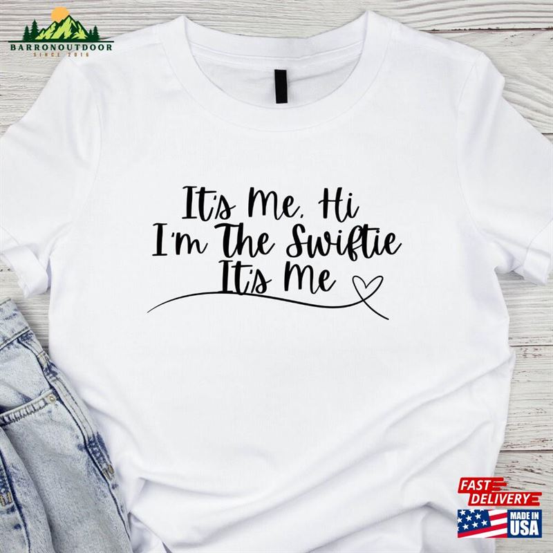 It's Me Hi Ladies Tee Slogan Swiftie Sweatshirt Hoodie It's Me Hi Ladies Tee Slogan Swiftie Sweatshirt Hoodie