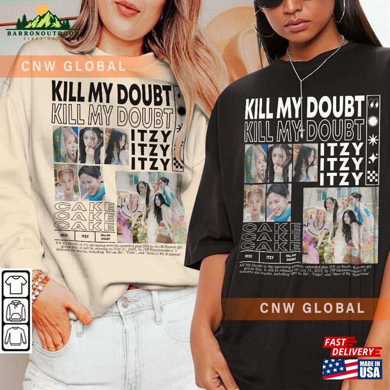 Itzy Kpop Shirt Kill My Doubt Album Sweatshirt V5 Cake Vintage Retro Graphic Music Unisex Gifts Fan Hoodie Classic Itzy Kpop Shirt Kill My Doubt Album Sweatshirt V5 Cake Vintage Retro Graphic Music Unisex Gifts Fan Hoodie Classic