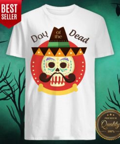 Day Of The Dead Sugar Skull In Mexican Holiday Shirt