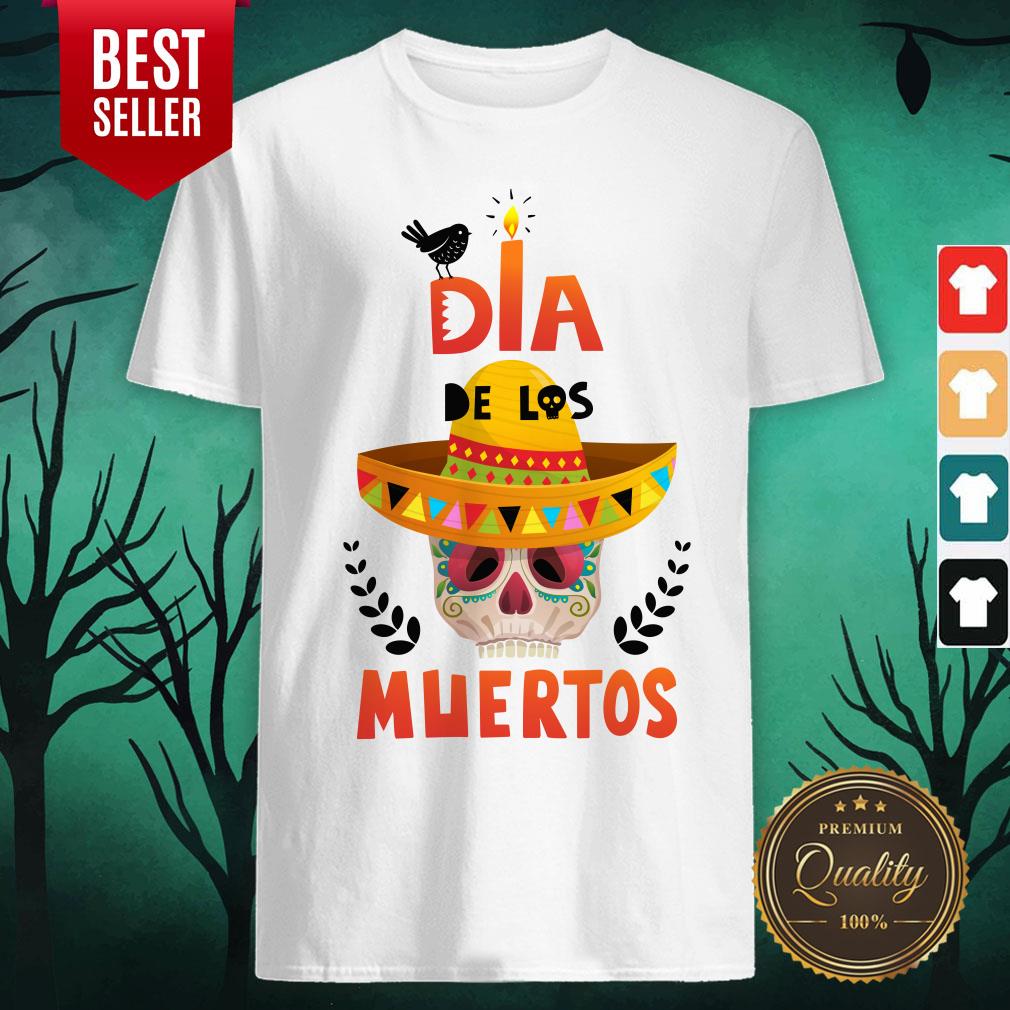Dia De Los Muertos Sugar Skull In Mexican Shirt Dia De Los Muertos Sugar Skull In Mexican Shirt