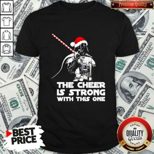 Funny Darth Vader Santa Hat The Cheer Is Strong With This One Christmas Shirt