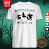 Funny Regulators Mount Up Lady Halloween Shirt