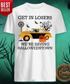 Get In Losers We’re Saving Halloweentown Halloween Shirt
