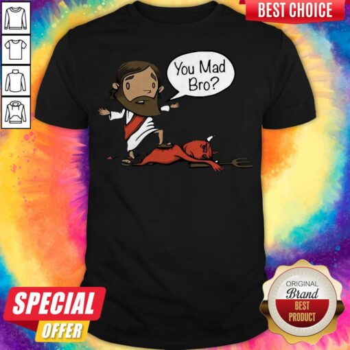 Grateful Jesus You Mad Bro 2020 Halloween Shirt