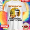 Hocus Pocus This Teacher Needs A Venti To Focus Halloween Shirt
