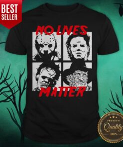 Horror Characters No Lives Matter Halloween Shirt