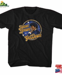James Brown Get Down Black Shirt T-Shirt Unisex