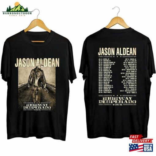 Jason Aldean Highway Desperado Tour 2023 Shirt Fan Country Music T-Shirt Hoodie