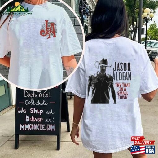 Jason Aldean T-Shirt Try That In A Small Town T Shirt Classic Hoodie