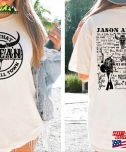 Jason Aldean Tour 2023 Shirt Try That In A Small Town Scripted Lyric Classic T-Shirt