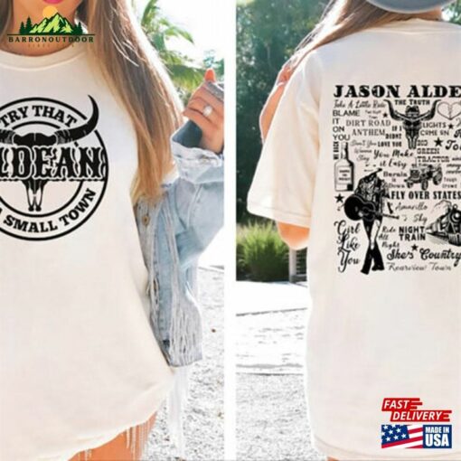 Jason Aldean Tour 2023 Shirt Try That In A Small Town Scripted Lyric Classic T-Shirt