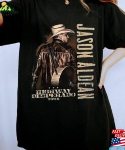 Jason Aldean Tour 2023 Shirt Try That In A Small Town Scripted Lyric T-Shirt Sweatshirt