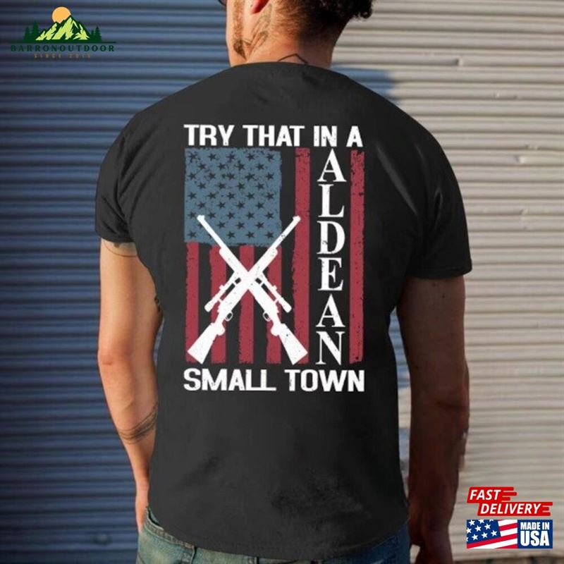 Jason Aldean Try That In A Small Town Shirt Hoodie T-Shirt Jason Aldean Try That In A Small Town Shirt Hoodie T-Shirt