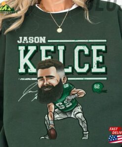 Jason Kelce Football Shirt Philadelphia Sweatshirt American Fan Gift T-Shirt