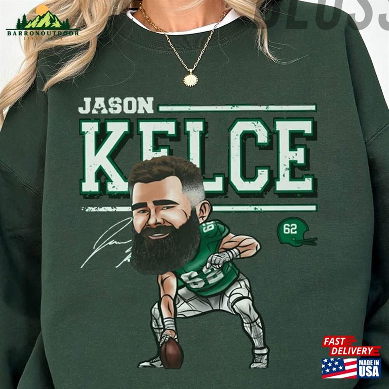 Jason Kelce Football Shirt Philadelphia Sweatshirt American Fan Gift T-Shirt Jason Kelce Football Shirt Philadelphia Sweatshirt American Fan Gift T-Shirt