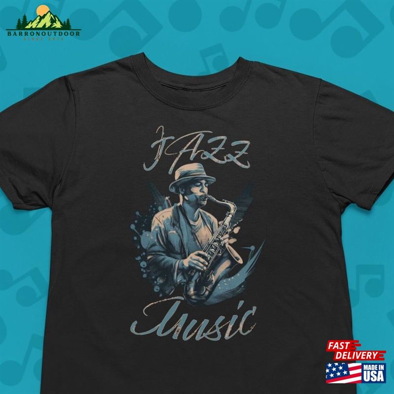 Jazz Music Graphic Tee Lover Apparel Clarinet Instrument T Shirt Hoodie Sweatshirt Jazz Music Graphic Tee Lover Apparel Clarinet Instrument T Shirt Hoodie Sweatshirt