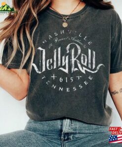 Jelly Comfort Color Shirt Roll Nashville Country Music T-Shirt Sweatshirt