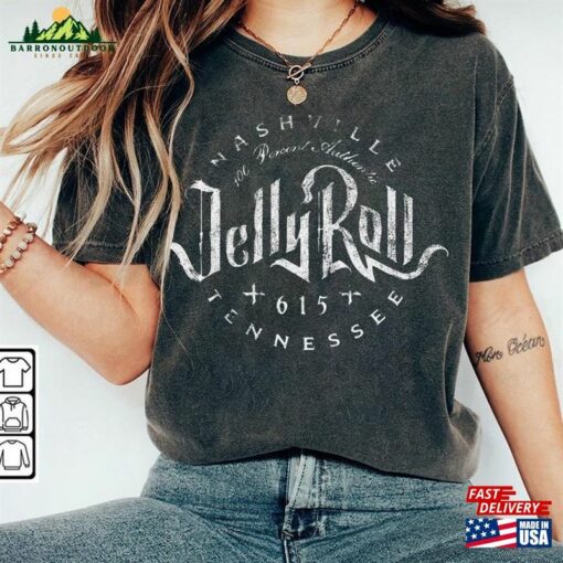Jelly Comfort Color Shirt Roll Nashville Country Music T-Shirt Sweatshirt