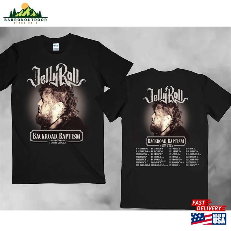 Jelly Roll 2023 Tour Shirt Backroad Baptism Merch Concert Tee Hoodie T-Shirt Jelly Roll 2023 Tour Shirt Backroad Baptism Merch Concert Tee Hoodie T-Shirt