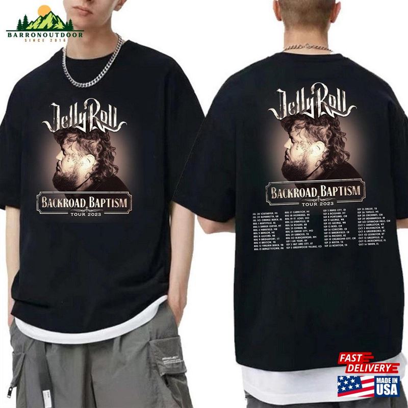 Jelly Roll 2023 Tour Shirt Backroad Baptism Music Sweatshirt T-Shirt Jelly Roll 2023 Tour Shirt Backroad Baptism Music Sweatshirt T-Shirt