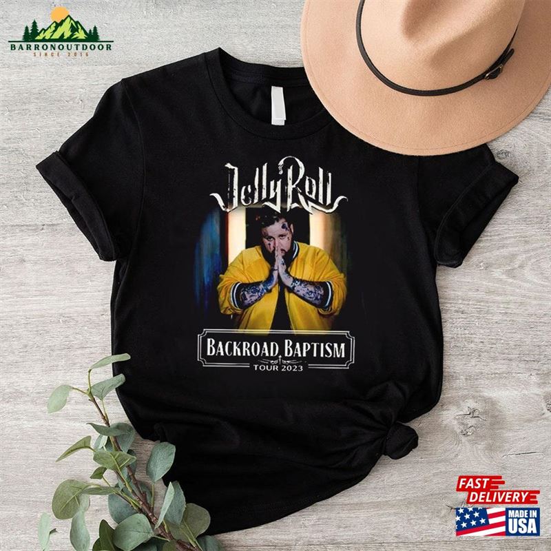 Jelly Roll 2023 Tour Shirt Backroad Baptism Tee Sweatshirt T-Shirt Jelly Roll 2023 Tour Shirt Backroad Baptism Tee Sweatshirt T-Shirt