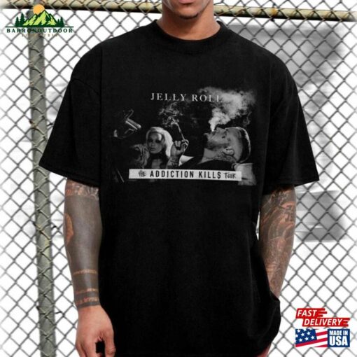 Jelly Roll Addiction Kills Tour Shirt T-Shirt Unisex