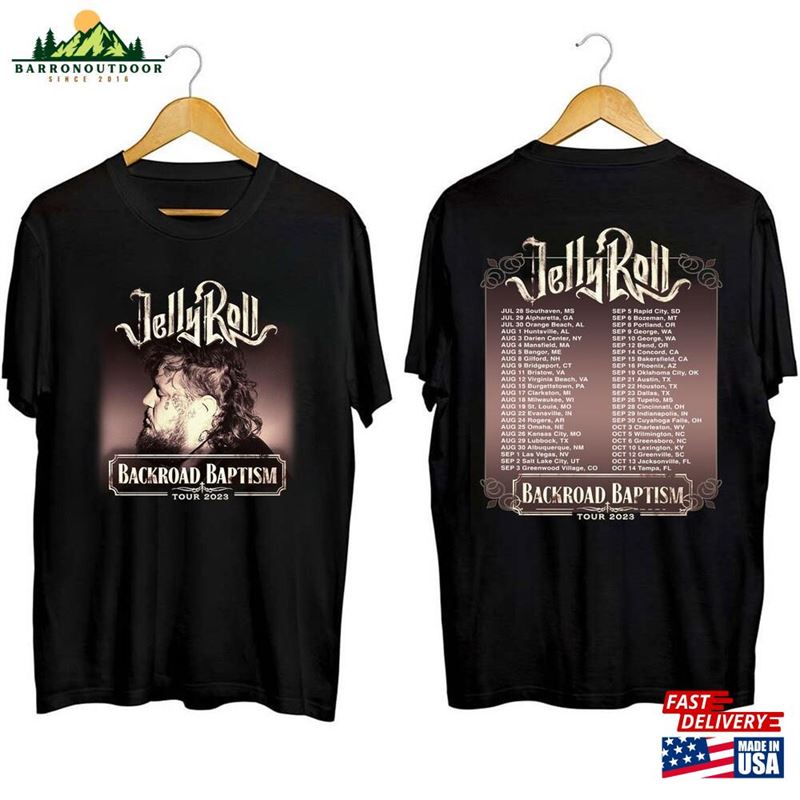 Jelly Roll Backroad Baptism Tour Shirt Fan Concert 2023 Sweatshirt T-Shirt Jelly Roll Backroad Baptism Tour Shirt Fan Concert 2023 Sweatshirt T-Shirt