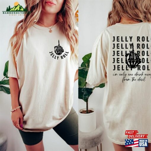 Jelly Roll I’m Only One Drink Away From The Devil Graphic Shirt Backroad Baptism Tour 2023 Sweatshirt Hoodie