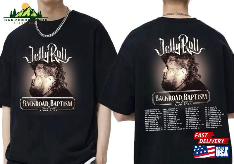 Jelly Roll Shirt 2023 Tour Backroad Baptism T-Shirt Unisex Classic Jelly Roll Shirt 2023 Tour Backroad Baptism T-Shirt Unisex Classic