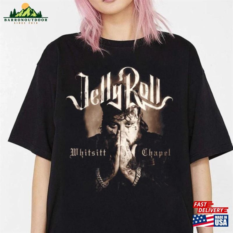Jelly Roll Whitsitt Chapel T-Shirt Fan Gift Tour Classic Jelly Roll Whitsitt Chapel T-Shirt Fan Gift Tour Classic