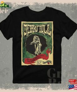 Jethro Tull Too Old To Rock N Roll Young Die Unisex T-Shirt Music Band Memories Shirt Classic Hoodie