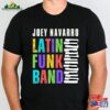 Joey Navarro Latin Funk Band Shirt Sweatshirt Classic