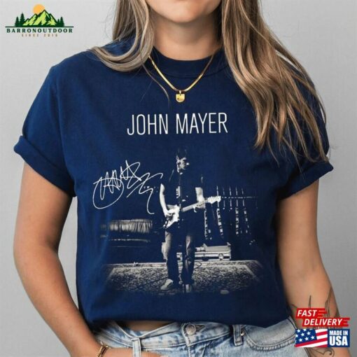 John Mayer Shirt Sweatshirt Hoodie T-Shirt