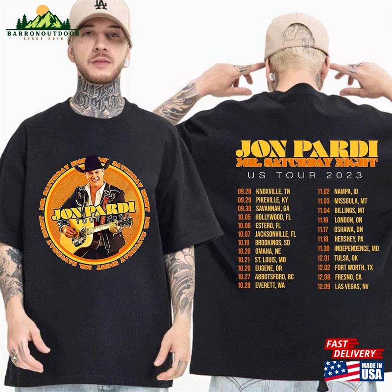Jon Pardi Country Music Shirt 2023 Concert The Mr Saturday Night World Tour Hoodie Sweatshirt Jon Pardi Country Music Shirt 2023 Concert The Mr Saturday Night World Tour Hoodie Sweatshirt