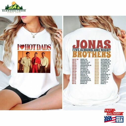 Jonas Brothers Double Sided T-Shirt I Love Hot Dads Shirt Tour Classic
