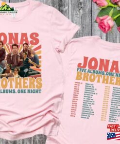 Jonas Brothers Tour T-Shirt Merch Shirt Five Albums One Night Hoodie Fan Sweatshirt