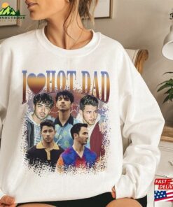 Jonas Brothers Vintage Sweatshirt I Love Hot Dads Shirt Five Album One Night Tour T-Shirt