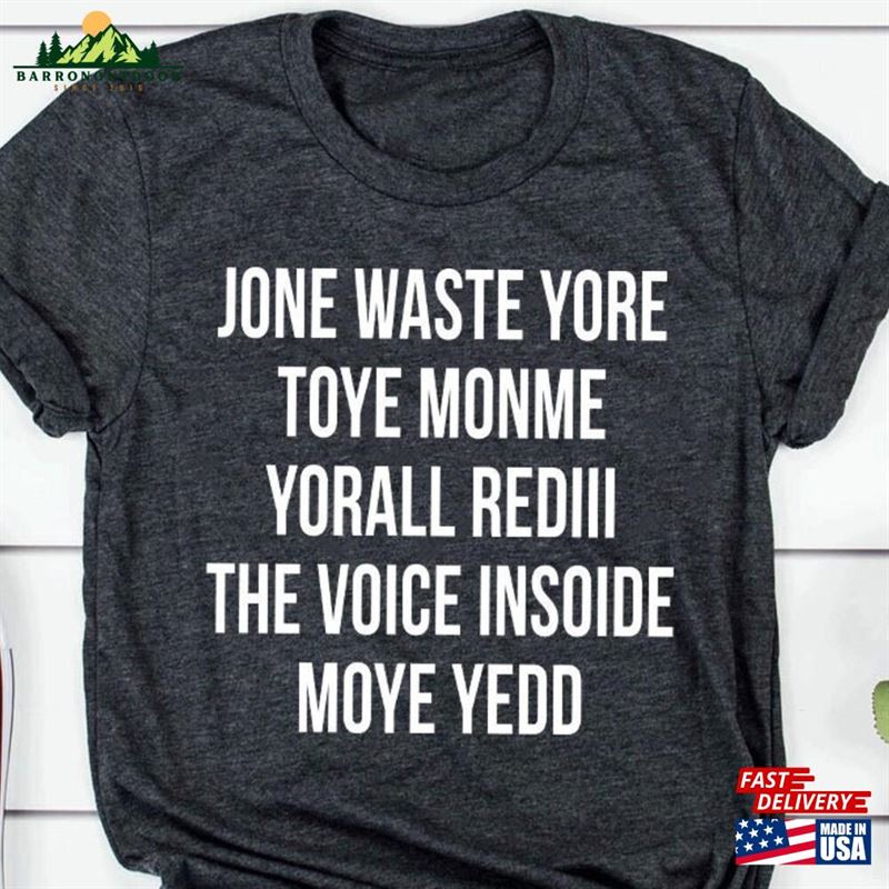 Jone Waste Yore Time Funny Unisex T-Shirt Hoodie Jone Waste Yore Time Funny Unisex T-Shirt Hoodie