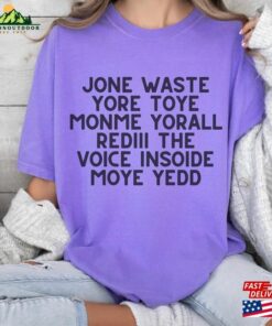 Jone Waste Yore Toye Monme T-Shirt Funny Blink 182 Sweatshirt