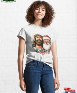 Joy To The World Jesus Santa Claus Merry Christmas Classic T-Shirt Hoodie