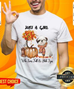 Just A Girl Who Loves Fall And Shih Tzu Shirt