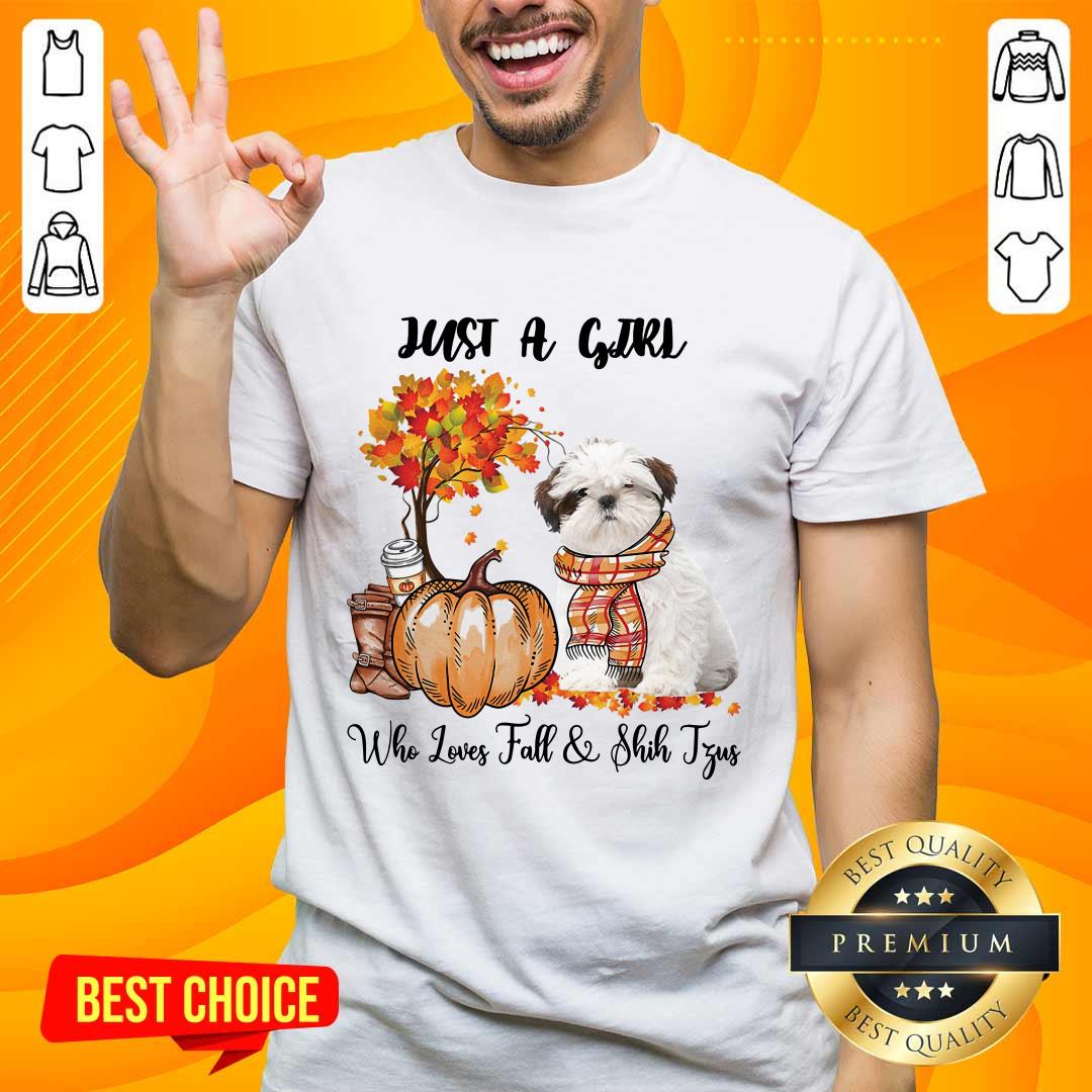 Just A Girl Who Loves Fall And Shih Tzu Shirt Just A Girl Who Loves Fall And Shih Tzu Shirt