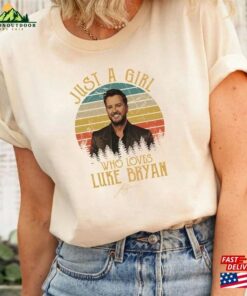 Just A Girl Who Loves Luke Bryan Gift Fan T-Shirt Tour 2023 Sweatshirt