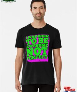 Just Be Awesome! Motivational Words Premium T-Shirt Unisex Hoodie