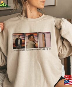 Justin Timberlake Everything I Thought It Was T-Shirt Tour Shirt Selfish Sweatshirt Hoodie