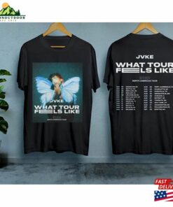 Jvke What Tour Feels Like 2023 Shirt North American Merch Fan Gifts Sweatshirt T-Shirt