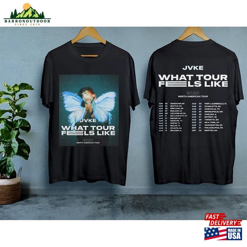 Jvke What Tour Feels Like 2023 Shirt North American Merch Fan Gifts Sweatshirt T-Shirt Jvke What Tour Feels Like 2023 Shirt North American Merch Fan Gifts Sweatshirt T-Shirt