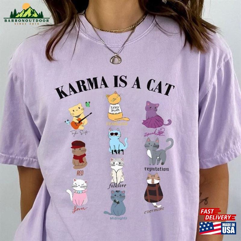Karma Is A Cat Comfort Colors Shirt Midnights Tee Music Lover Hoodie Sweatshirt Karma Is A Cat Comfort Colors Shirt Midnights Tee Music Lover Hoodie Sweatshirt