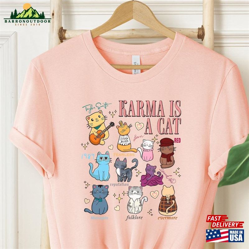 Karma Is A Cat Eras Shirt Lover Tee Birthday Girl Gift Unisex Hoodie Karma Is A Cat Eras Shirt Lover Tee Birthday Girl Gift Unisex Hoodie