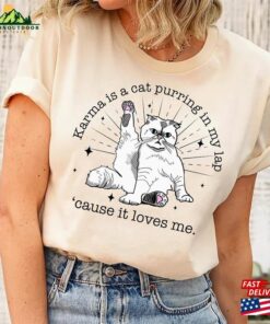 Karma Is A Cat Purring In My Lap Cause It Loves Me Shirt Meet At Midnight Vigilante Tee Swiftie Gift For Her Unisex Classic